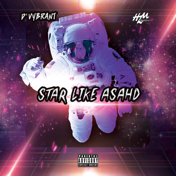 D'Vybrant / - Star Like Asahd