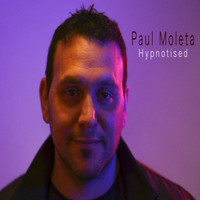 Paul Moleta / - Hypnotised
