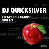 DJ Quicksilver - Escape to Paradise