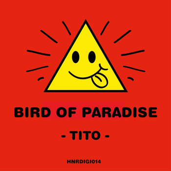 Bird of Paradise - Tito