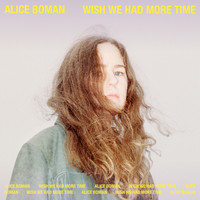 Alice Boman - Wish We Had More Time