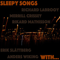 Sleepy Songs - With