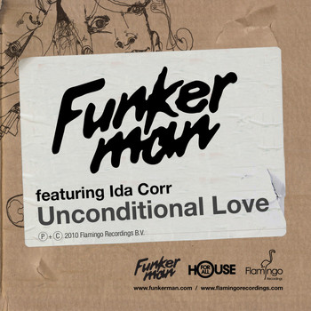 Funkerman featuring Ida Corr - Unconditonal Love