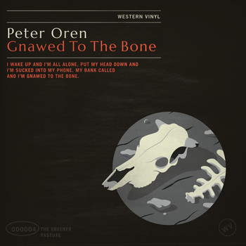 Peter Oren - Gnawed to the Bone (Come By)