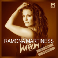 Ramona Martiness - Warum (Sylaar Remixe)