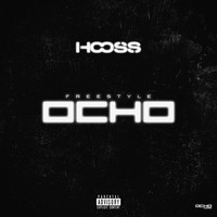 Hooss - Freestyle Ocho (Prélude) (Explicit)