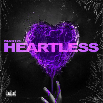 Marlo - Heartless (Explicit)