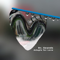 Dr. Sounds - Adagio for Love