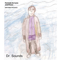 Dr. Sounds - Formula for Love and Peace (2019 Digital Remaster)