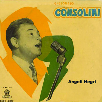 Giorgio Consolini - Angeli Negri