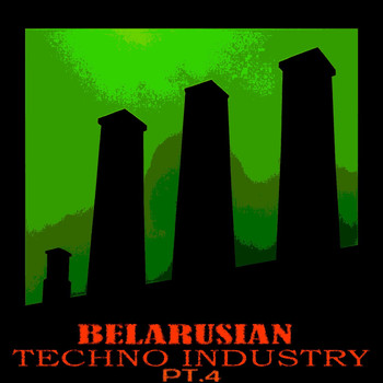 Buben - Belarusian Techno Industry, Pt. 4