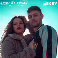 Mikey / - Amor de Rosas
