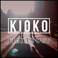 Kioko / - Lights Out