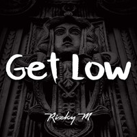 Rizky -M / - Get Low