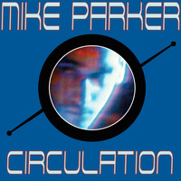Mike Parker - Circulation