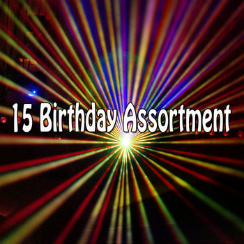 Happy Birthday - 15 Birthday Assortment