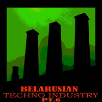 Buben, Red Clash Riot - Belarusian Techno Industry, Pt. 6