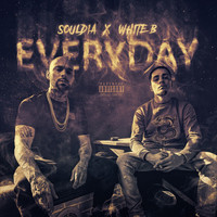 Souldia - Every Day (Explicit)