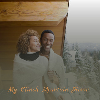 Various Artists - My Clinch Mountain Home