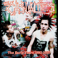 The Casualties - The Early Years 1990 - 1995 (Explicit)