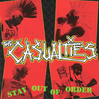 The Casualties - Stay out of Order (Explicit)