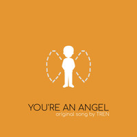 Tren - You're an Angel (feat. Eliza Smith)