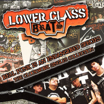 Lower Class Brats - The Clockwork Singles Collection