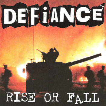 Defiance - Rise or Fall (Explicit)