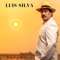 Luis Silva - Íntimo