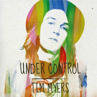 Tim Myers - Under Control