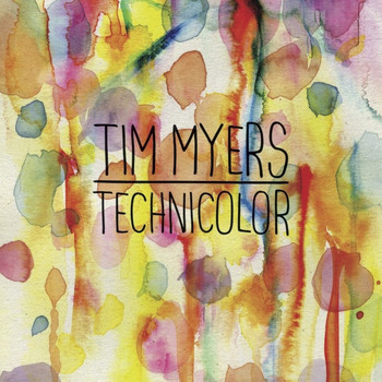 Tim Myers - Technicolor