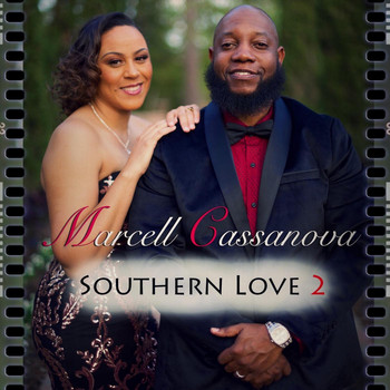 Marcell Cassanova - Southern Love 2