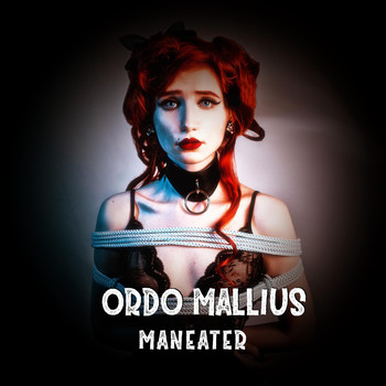 Ordo Mallius - Maneater (Explicit)