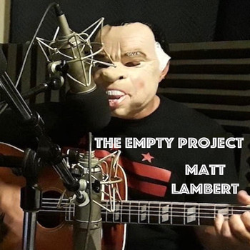 Matt Lambert - The Empty Project