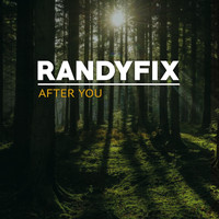 Randyfix - After You