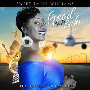 Sweet Emily Williams - Good to Be Back