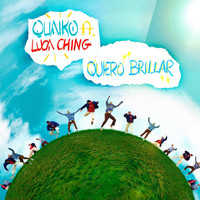 Quaiko featuring Luca Ching - Quiero Brillar