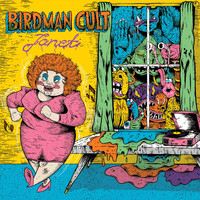 Birdman Cult - Janet (Explicit)