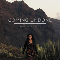 Jacqueline Loor - Coming Undone