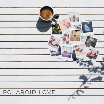 Drew Smith - Polaroid Love