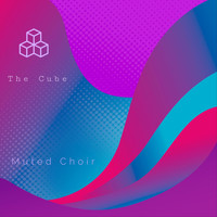The Cube - Muted Choir