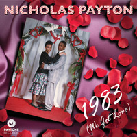 Nicholas Payton - 1983 (We Got Love)