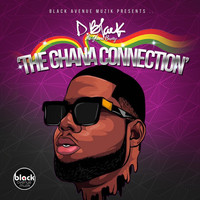 D-Black - The Ghana Connection (Explicit)