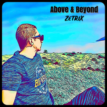 ZetRix - Above & Beyond
