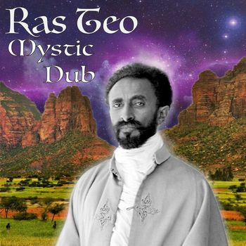 Ras Teo - Mystic Dub