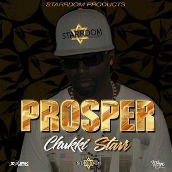 Chukki Starr - Prosper