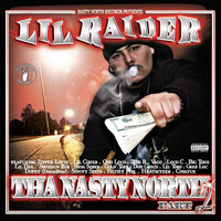 Lil Raider - The Nasty North, Pt. 2 (Explicit)