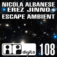 Nicola Albanese, Erez Jinno - Escape (Ambient)