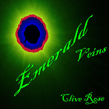Clive Rose - Emerald Veins