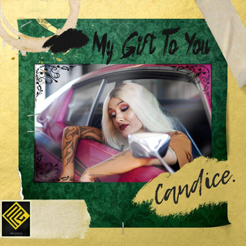 Candice - My Gift to You (Explicit)